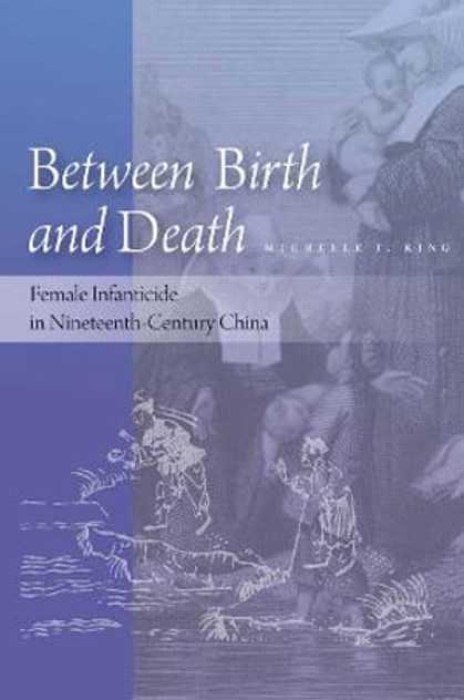 Between Birth and Death Between Birth and Death