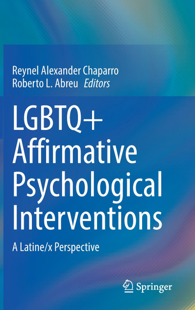 LGBTQ+ Affirmative Psychological Interventions LGBTQ+ Affirmative Psychological Interventions