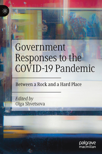 Government Responses to the COVID-19 Pandemic Government Responses to the COVID-19 Pandemic