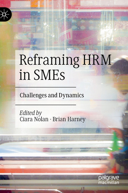 Reframing HRM in SMEs