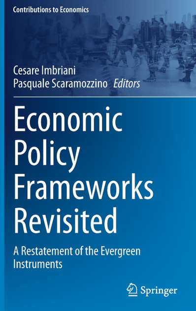 Economic Policy Frameworks Revisited