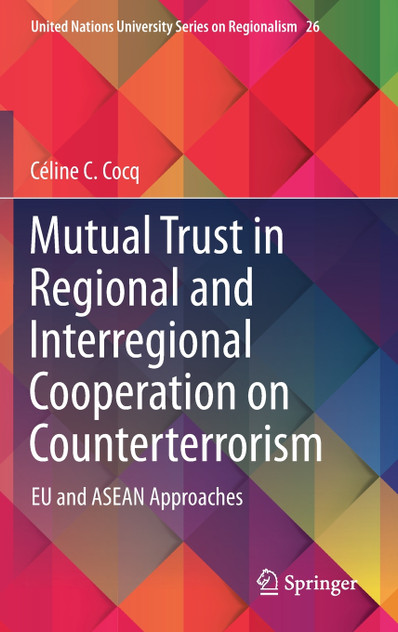 Mutual Trust in Regional and Interregional Cooperation on Counterterrorism