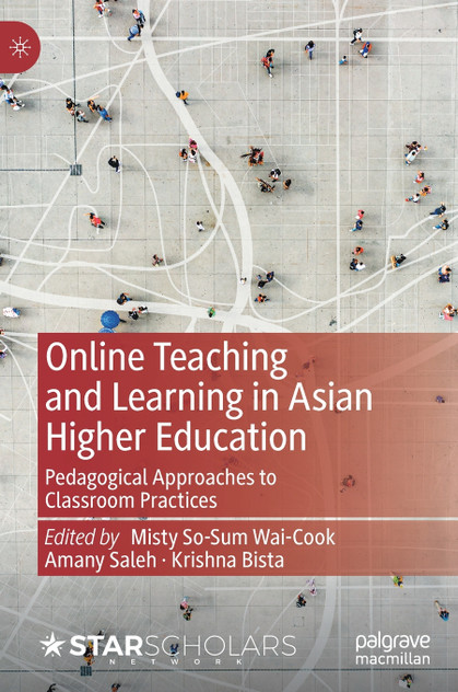 Online Teaching and Learning in Asian Higher Education