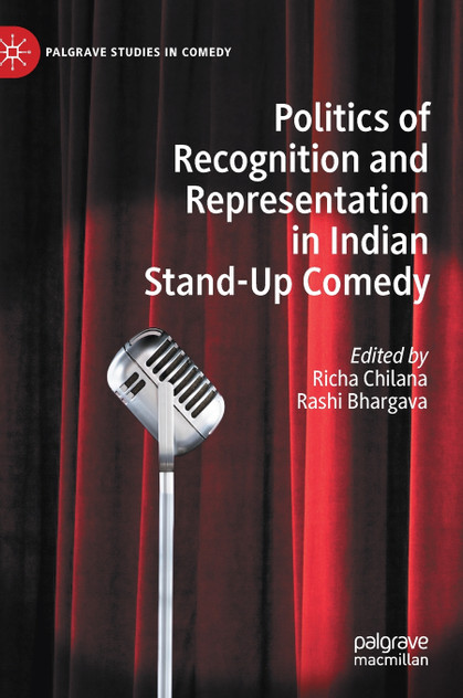 Politics of Recognition and Representation in Indian Stand-Up Comedy