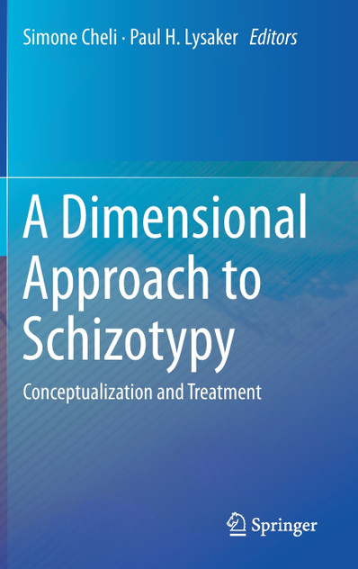 A Dimensional Approach to Schizotypy