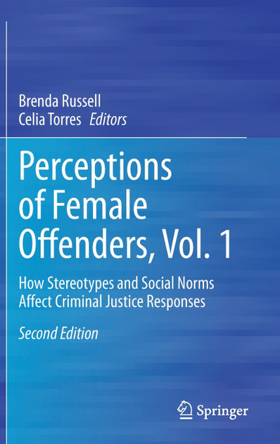 Perceptions of Female Offenders, Vol. 1 Perceptions of Female Offenders, Vol. 1