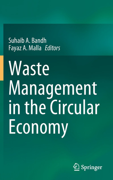 Waste Management in the Circular Economy Waste Management in the Circular Economy