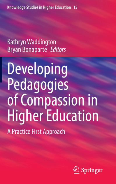 Developing Pedagogies of Compassion in Higher Education Developing Pedagogies of Compassion in Higher Education