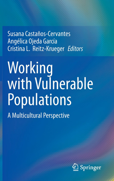 Working with Vulnerable Populations Working with Vulnerable Populations
