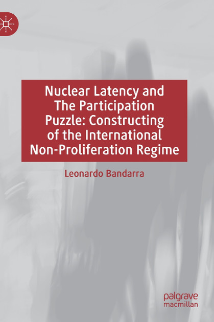 Constructing the Nuclear Non-Proliferation Regime