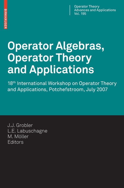 Operator Algebras, Operator Theory and Applications