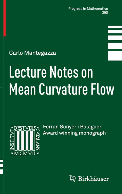 Lecture Notes on Mean Curvature Flow Lecture Notes on Mean Curvature Flow