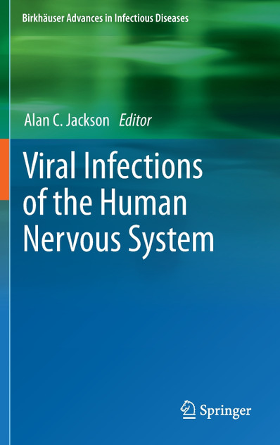 Viral Infections of the Human Nervous System Viral Infections of the Human Nervous System