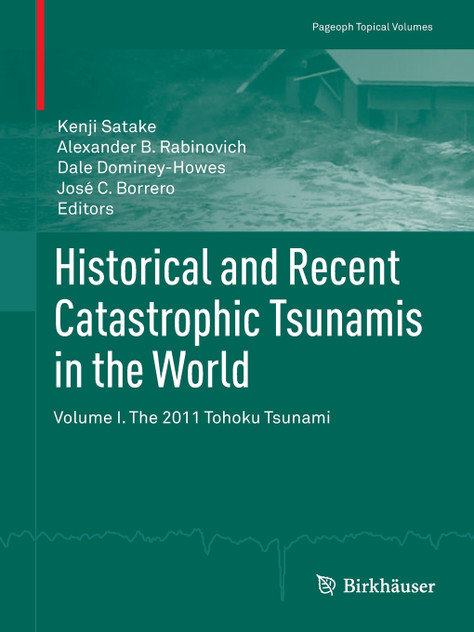 Historical and Recent Catastrophic Tsunamis in the World