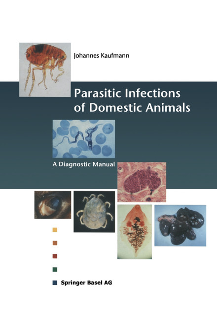 Parasitic Infections of Domestic Animals Parasitic Infections of Domestic Animals