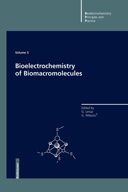 Bioelectrochemistry of Biomacromolecules Bioelectrochemistry of Biomacromolecules