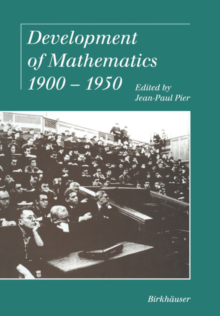 Development of Mathematics 1900-1950