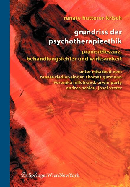 Grundriss der Psychotherapieethik Grundriss der Psychotherapieethik