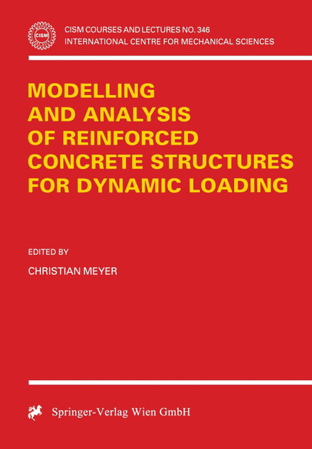 Modelling and Analysis of Reinforced Concrete Structures for Dynamic Loading