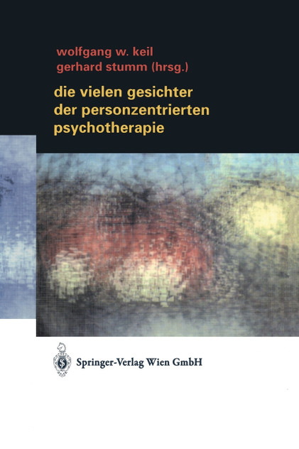 Die Vielen Gesichter Der Personzentrierten Psychotherapie