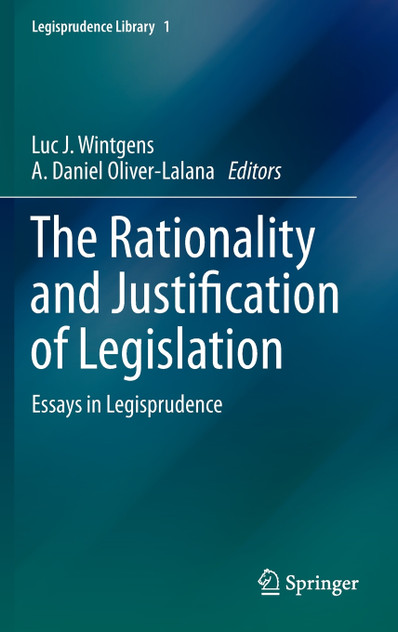 The Rationality and Justification of Legislation The Rationality and Justification of Legislation