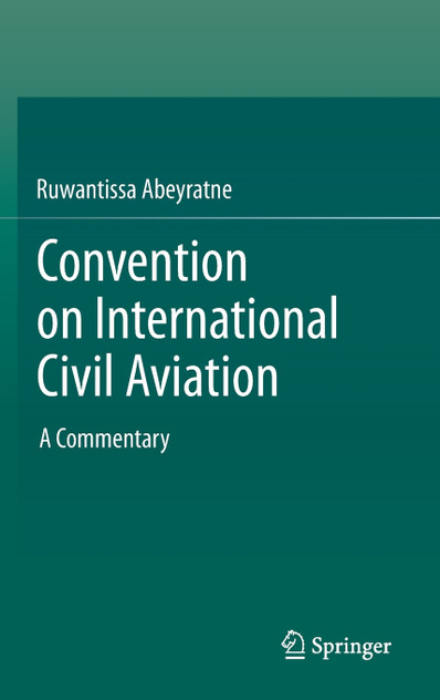 Convention on International Civil Aviation Convention on International Civil Aviation