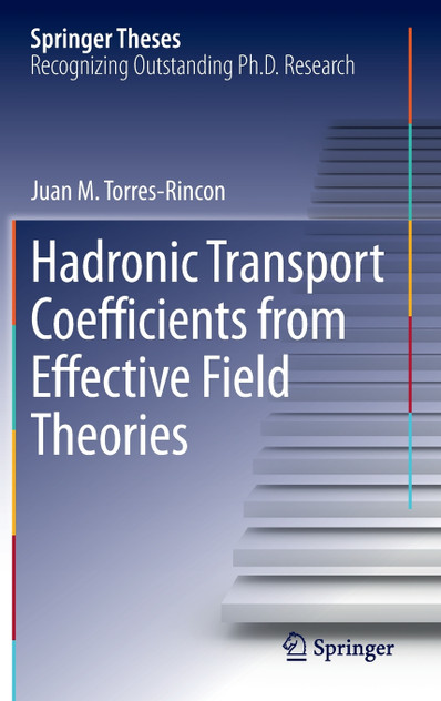 Hadronic Transport Coefficients from Effective Field Theories Hadronic Transport Coefficients from Effective Field Theories