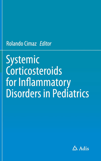 Systemic Corticosteroids for Inflammatory Disorders in Pediatrics Systemic Corticosteroids for Inflammatory Disorders in Pediatrics