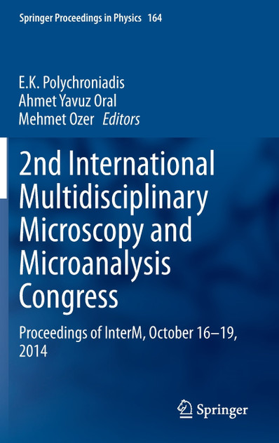 2nd International Multidisciplinary Microscopy and Microanalysis Congress 2nd International Multidisciplinary Microscopy and Microanalysis Congress