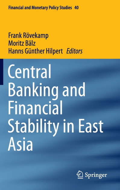 Central Banking and Financial Stability in East Asia Central Banking and Financial Stability in East Asia