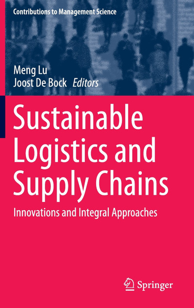 Sustainable Logistics and Supply Chains Sustainable Logistics and Supply Chains