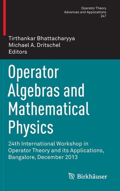 Operator Algebras and Mathematical Physics