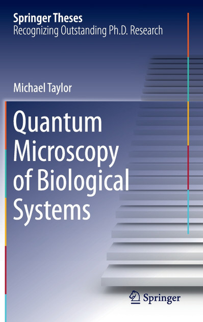 Quantum Microscopy of Biological Systems