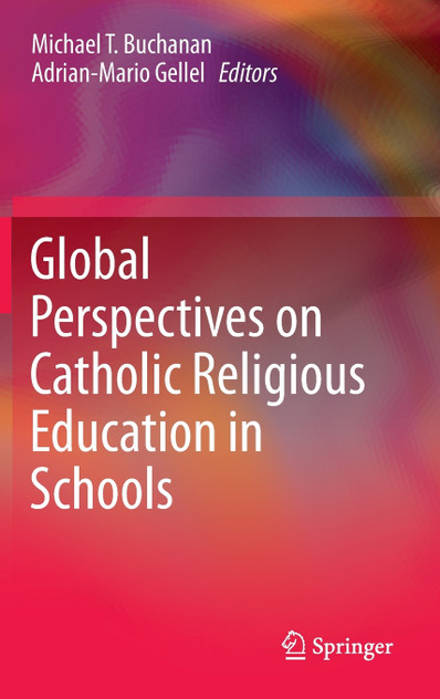 Global Perspectives on Catholic Religious Education in Schools