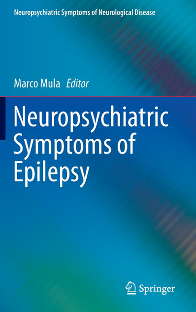 Neuropsychiatric Symptoms of Epilepsy Neuropsychiatric Symptoms of Epilepsy