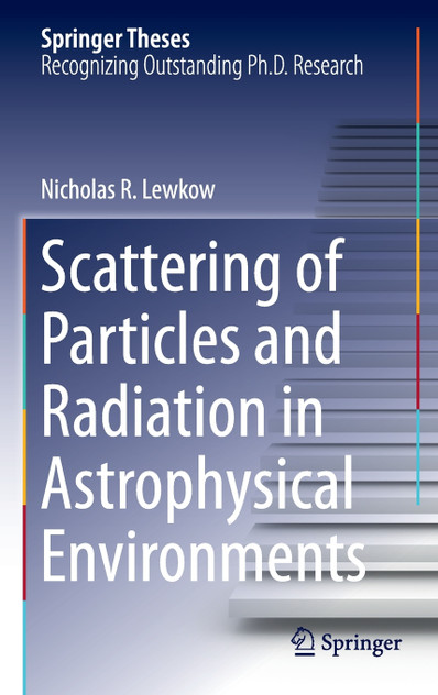 Scattering of Particles and Radiation in Astrophysical Environments