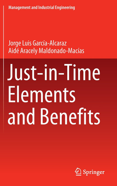 Just-in-Time Elements and Benefits Just-in-Time Elements and Benefits