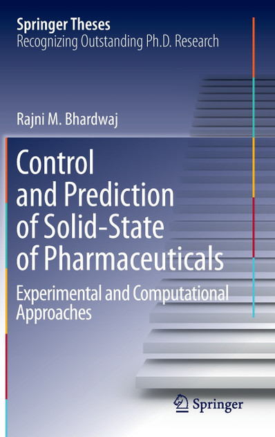 Control and Prediction of Solid-State of Pharmaceuticals Control and Prediction of Solid-State of Pharmaceuticals
