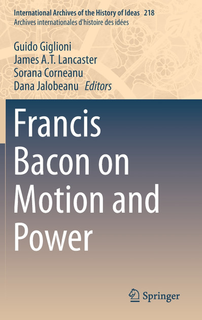 Francis Bacon on Motion and Power