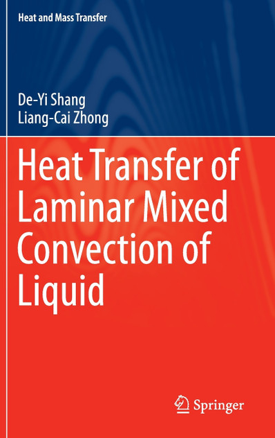 Heat Transfer of Laminar Mixed Convection of Liquid