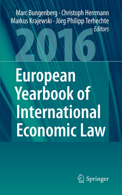 European Yearbook of International Economic Law 2016 European Yearbook of International Economic Law 2016