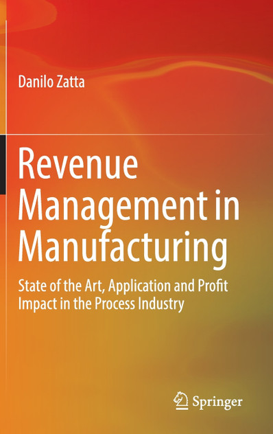 Revenue Management in Manufacturing Revenue Management in Manufacturing
