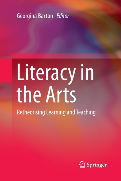 Literacy in the Arts Literacy in the Arts