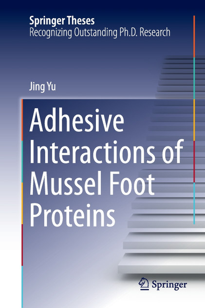 Adhesive Interactions of Mussel Foot Proteins