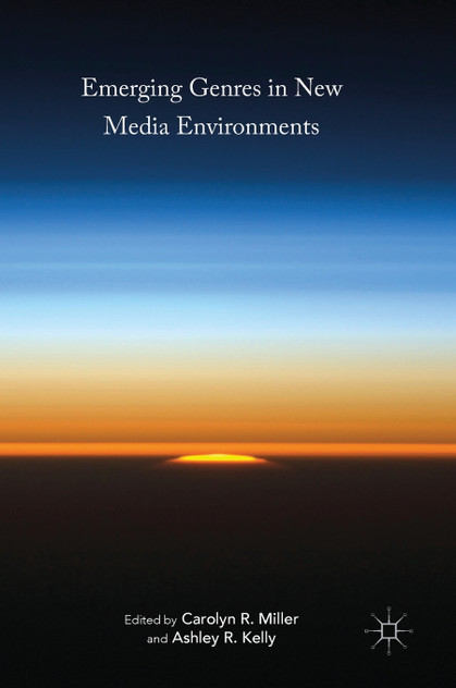 Emerging Genres in New Media Environments
