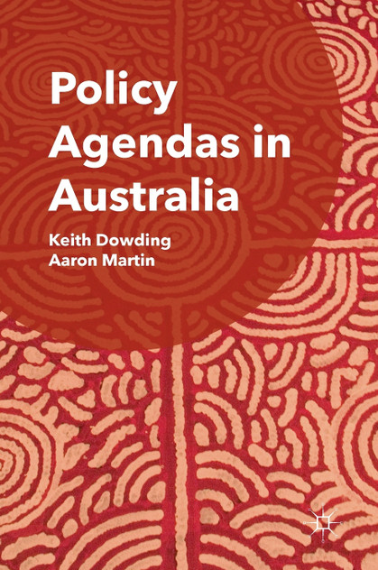 Policy Agendas in Australia Policy Agendas in Australia