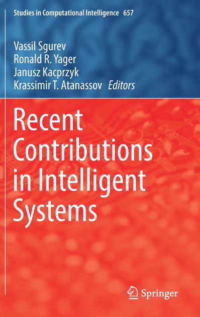 Recent Contributions in Intelligent Systems