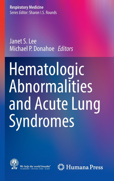 Hematologic Abnormalities and Acute Lung Syndromes