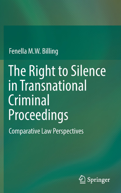 The Right to Silence in Transnational Criminal Proceedings The Right to Silence in Transnational Criminal Proceedings