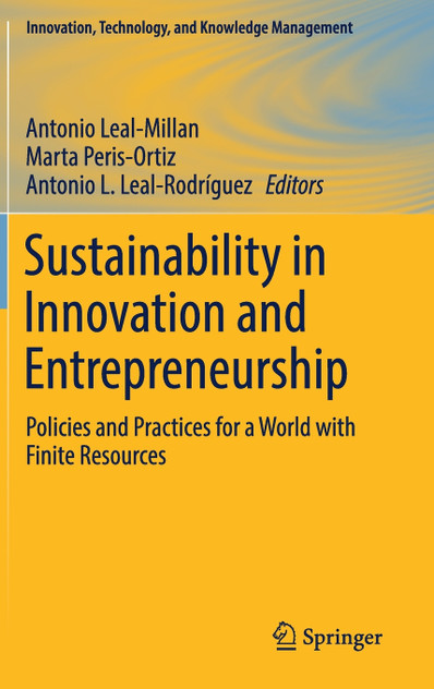 Sustainability in Innovation and Entrepreneurship Sustainability in Innovation and Entrepreneurship